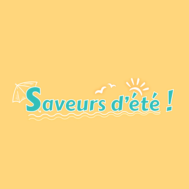 Saveurs dété !