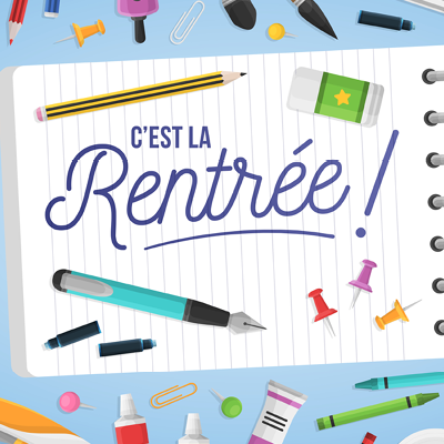 Rentrée des classes !