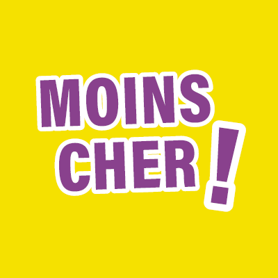 moins cher !