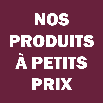 Nos produits à petits prix